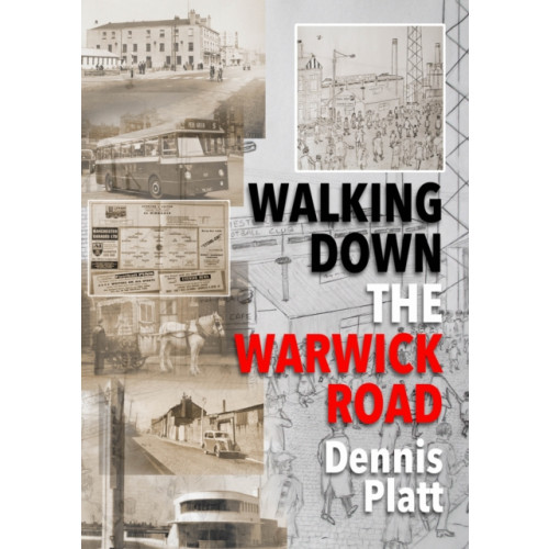 i2i Publishing Walking Down the Warwick Road (häftad, eng)