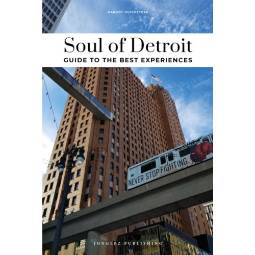 Jonglez Soul of Detroit Guide (häftad, eng)