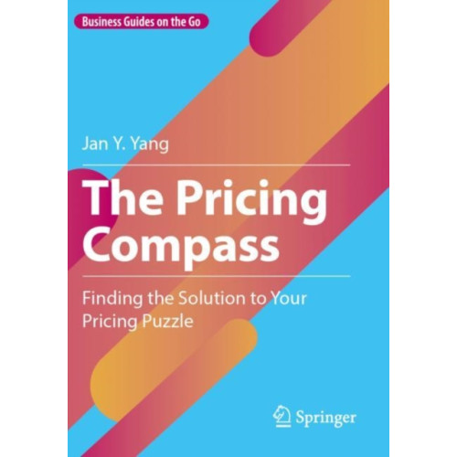 Springer International Publishing AG The Pricing Compass (häftad, eng)