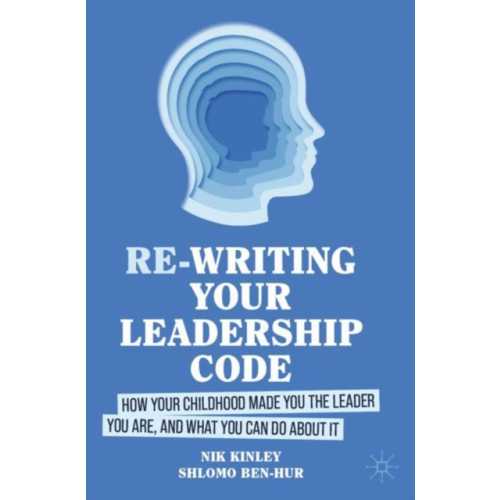 Springer International Publishing AG Re-writing your Leadership Code (häftad, eng)