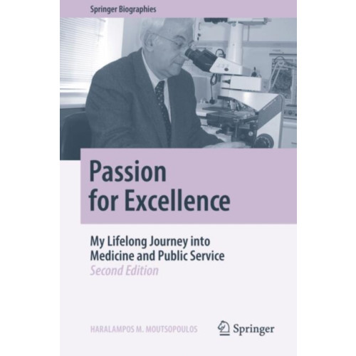 Springer International Publishing AG Passion for Excellence (inbunden, eng)