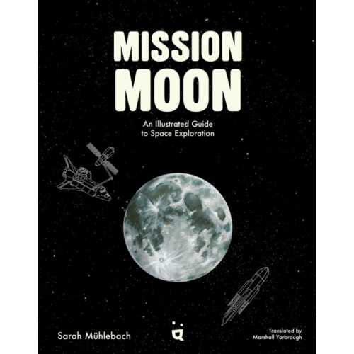 HELVETIQ Mission Moon (inbunden, eng)