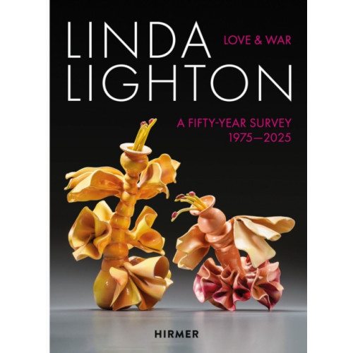 Hirmer Verlag Linda Lighton: Love and War (inbunden, eng)