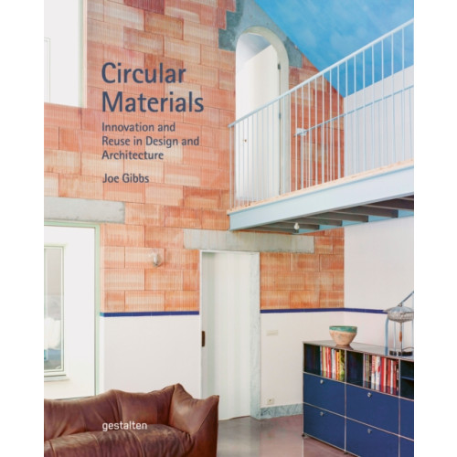 Die Gestalten Verlag Circular Materials (inbunden, eng)