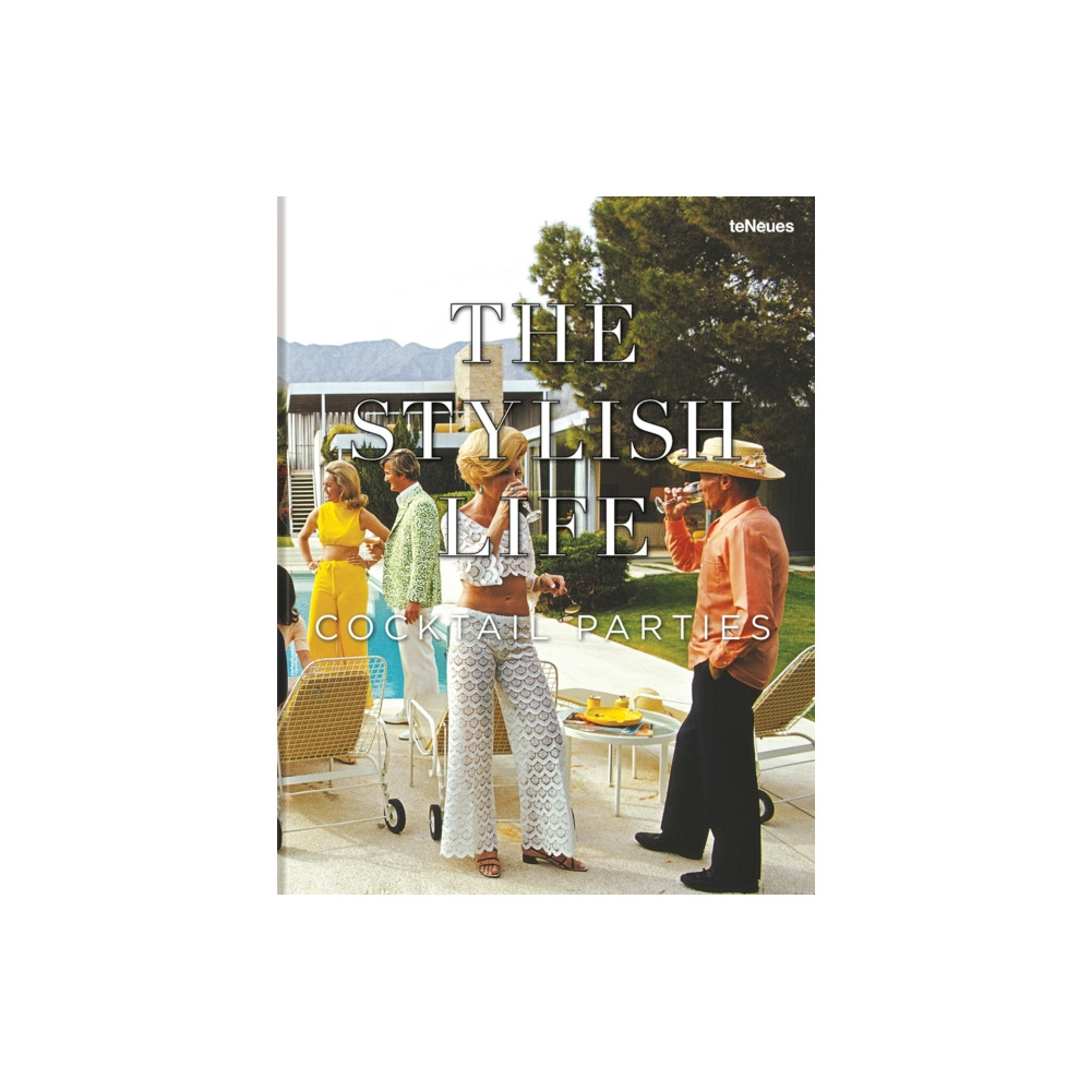 Produktbild för The Stylish Life: Cocktail Parties (inbunden, eng)