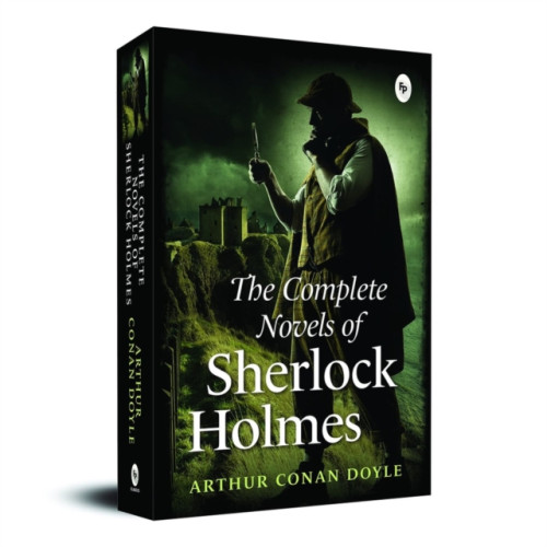 Prakash Books India Private Limited The Complete Novel of Sherlock Holmes (häftad, eng)
