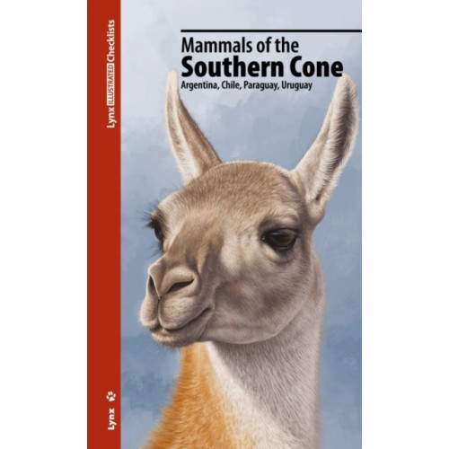 Alada Books, S.L. Mammals of the Southern Cone (häftad, eng)