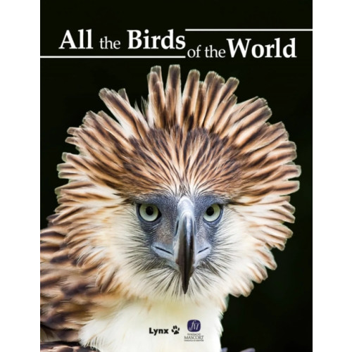 Alada Books, S.L. All the Birds of the World (inbunden, eng)