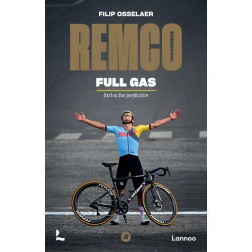 Lannoo Publishers Remco Evenepoel Full Gas (häftad, eng)