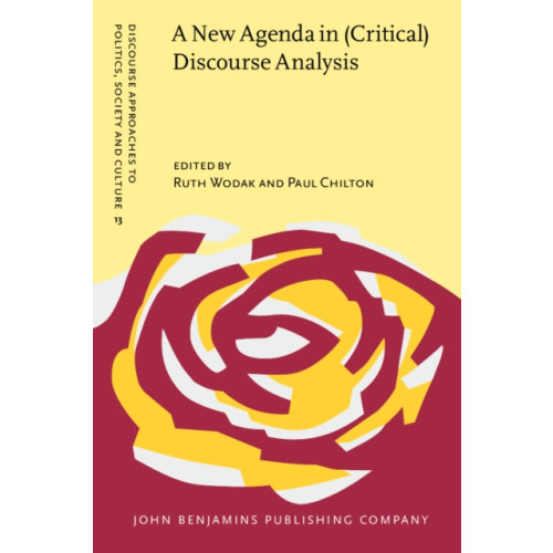 John Benjamins Publishing Co A New Agenda in (Critical) Discourse Analysis (häftad, eng)