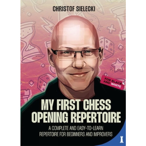New in Chess My First Chess Opening Repertoire (häftad, eng)