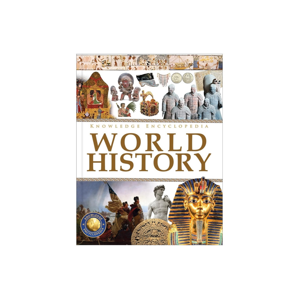 Produktbild för Knowledge Encyclopedia World History (inbunden, eng)