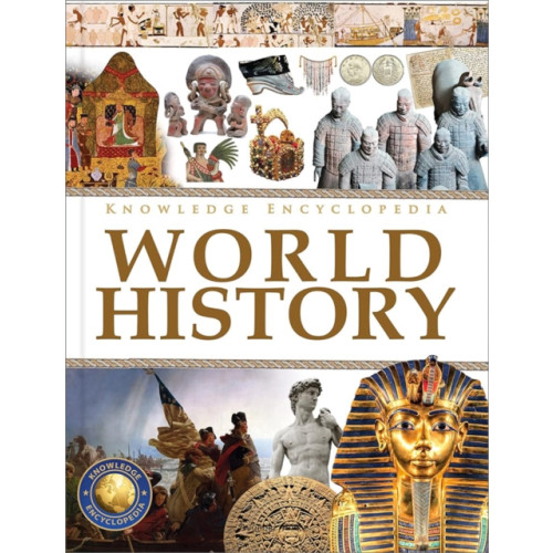Prakash Books Knowledge Encyclopedia World History (inbunden, eng)