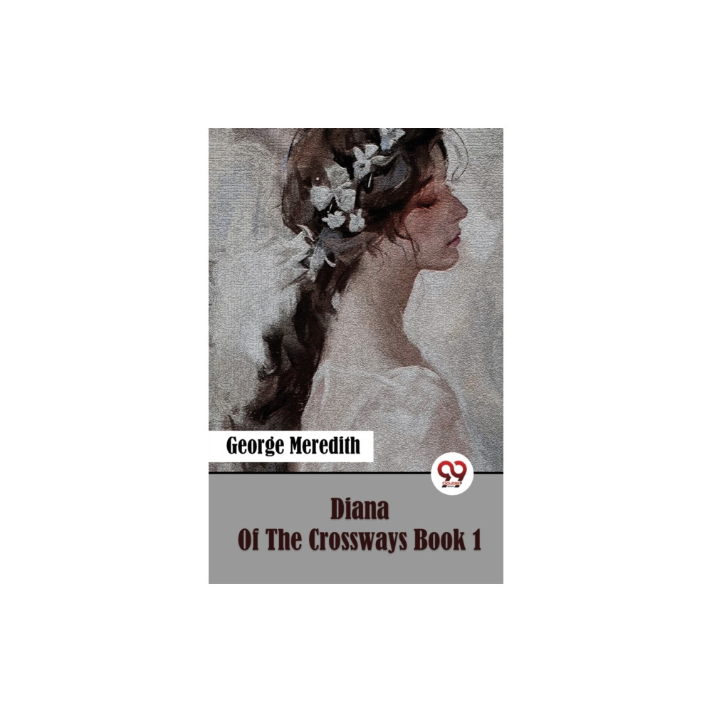 Produktbild för Diana of the Crossways Book 1 (häftad, eng)