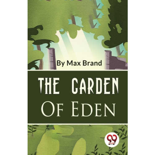 Double 9 Books LLP The Garden of Eden (häftad, eng)