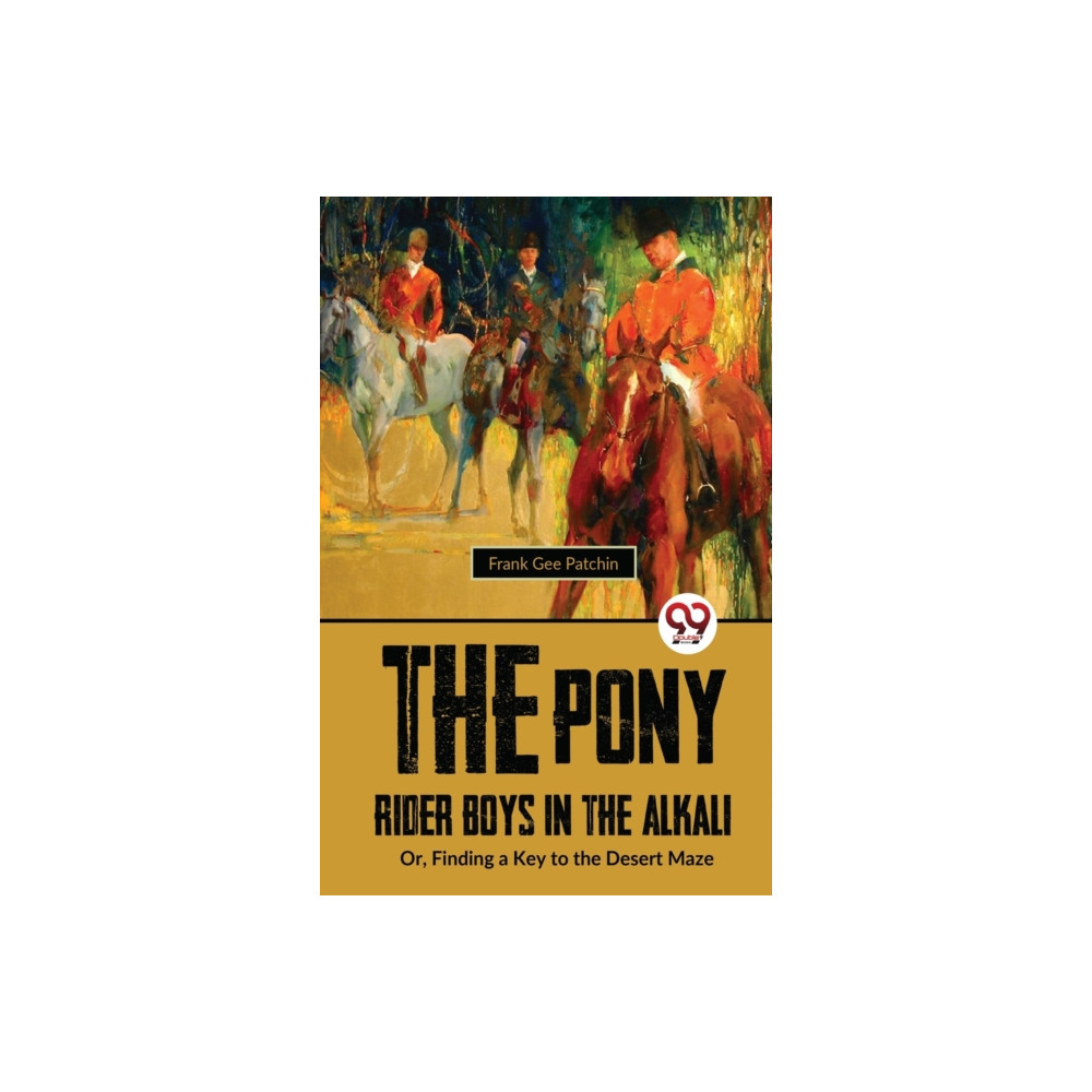 Produktbild för The Pony Rider Boys in the Alkali (häftad, eng)