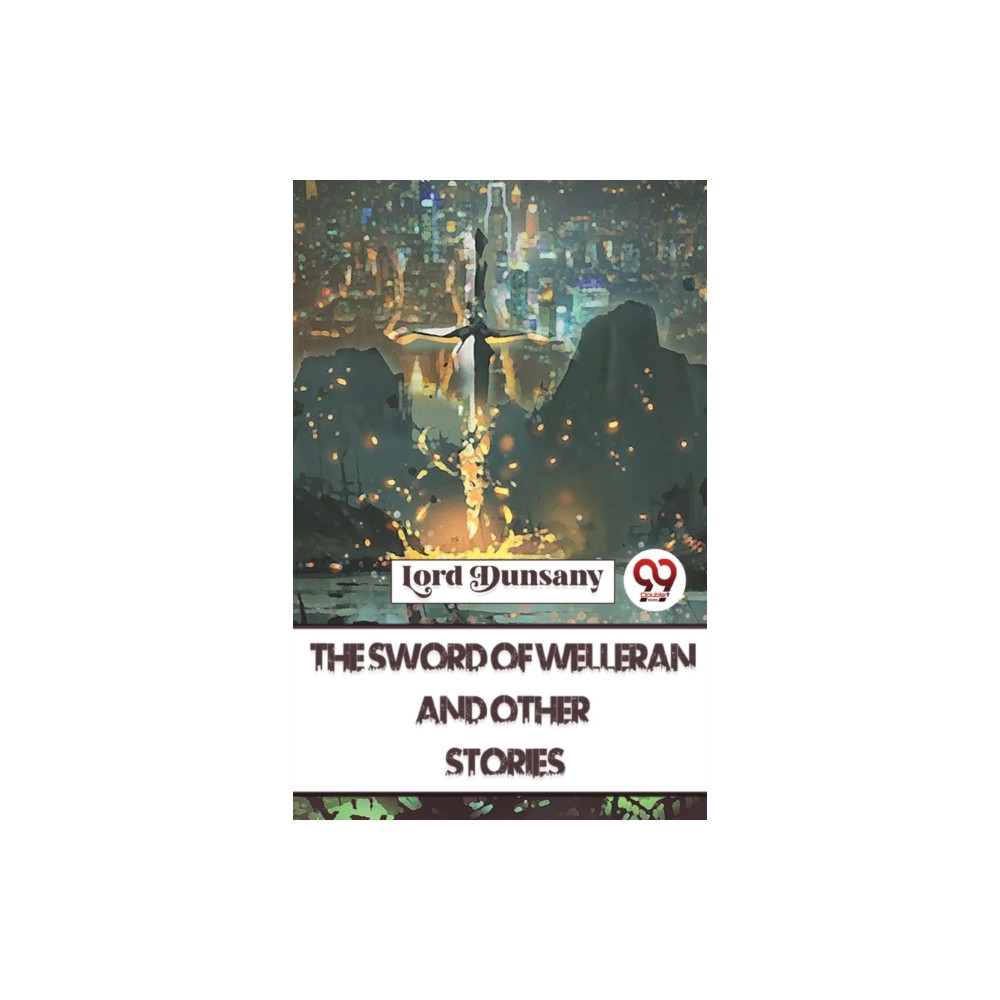 Produktbild för The Sword of Welleran and Other Stories (häftad, eng)