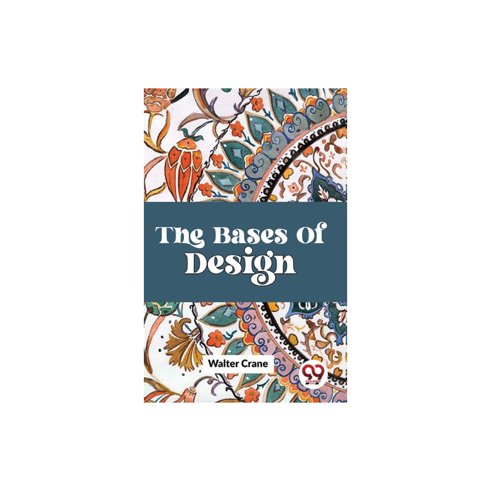 Produktbild för The Bases of Design (häftad, eng)