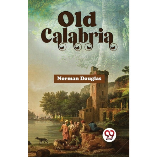 Double 9 Books LLP Old Calabria (häftad, eng)
