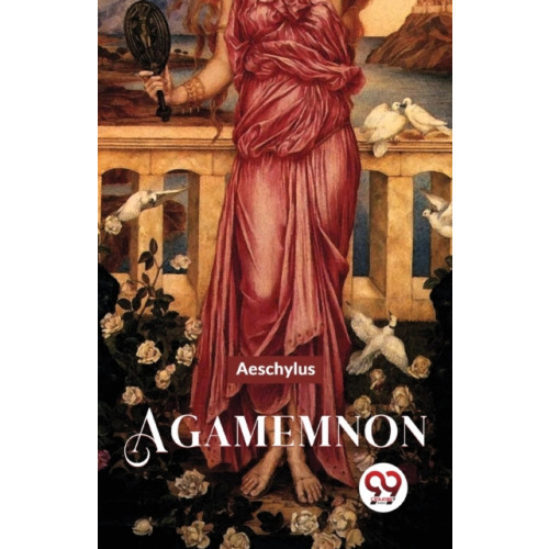 Double 9 Books LLP Agamemnon (häftad, eng)