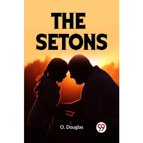 Double 9 Books LLP The Setons (Edition2023) (häftad, eng)