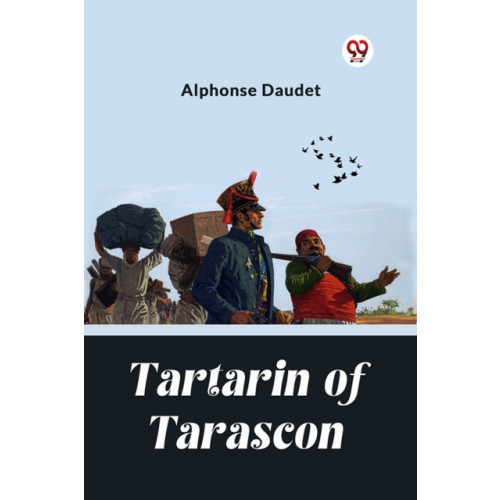 Double 9 Books LLP Tartarin Of Tarascon (Edition2024) (häftad, eng)