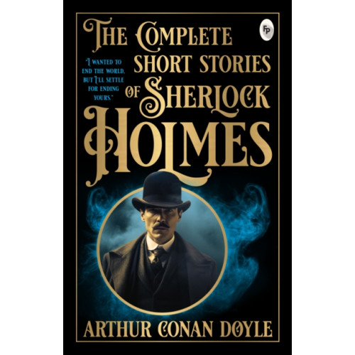 Prakash Books India Private Limited The Complete Short Stories of Sherlock Holmes (häftad, eng)
