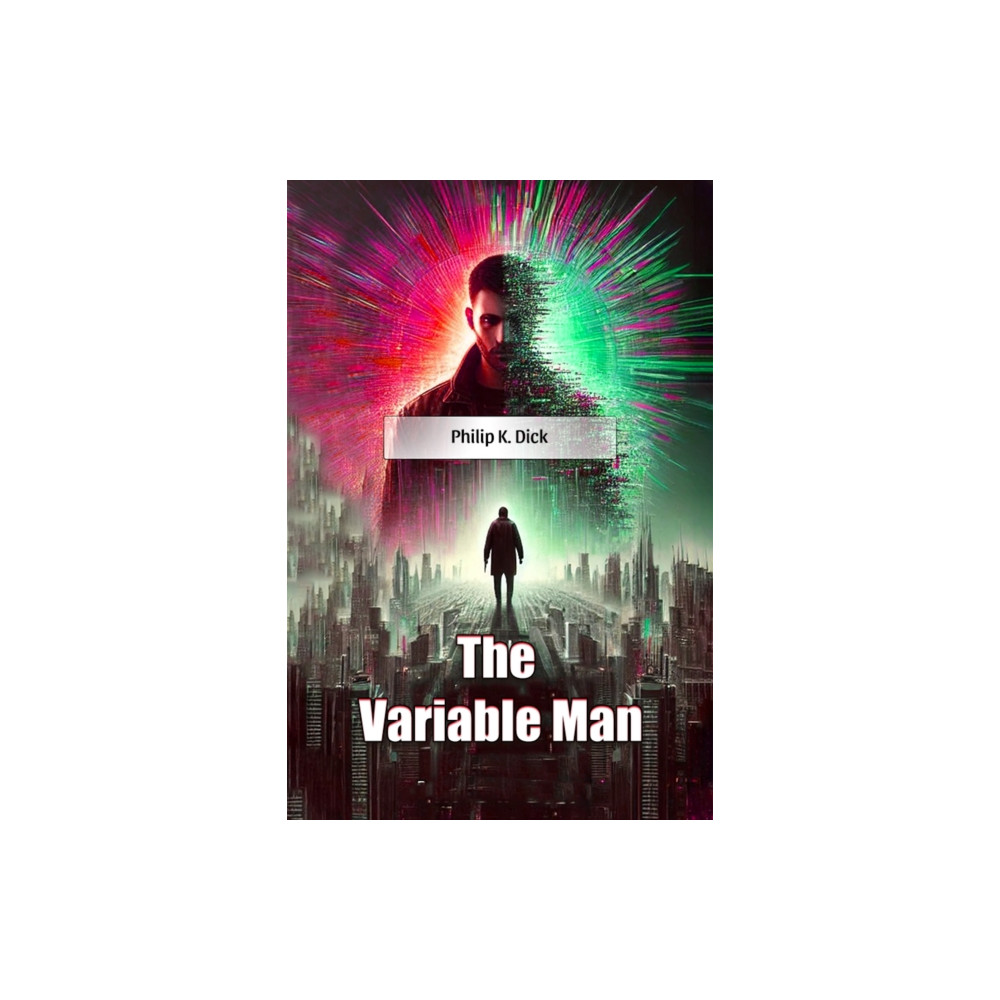 Produktbild för The Variable Man (Edition2024) (häftad, eng)