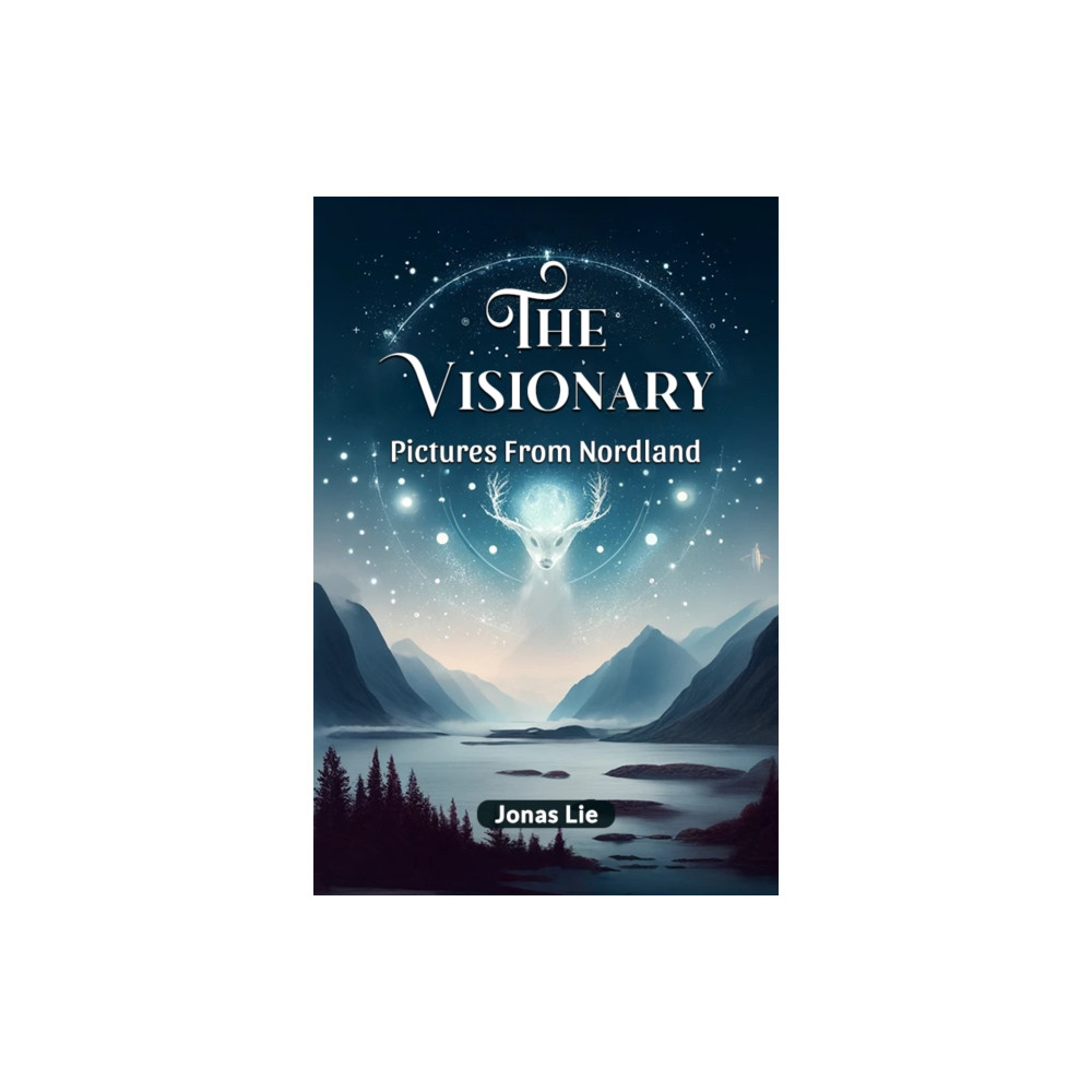Produktbild för The VisionaryPictures From Nordland (Edition2024) (häftad, eng)