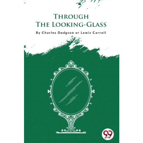 Double 9 Books LLP Through the Looking-Glass (häftad, eng)