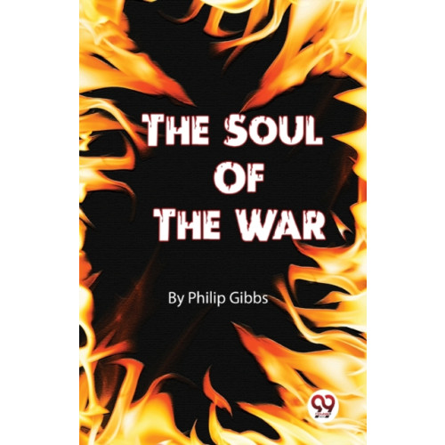 Double 9 Books LLP The Soul of the War (häftad, eng)