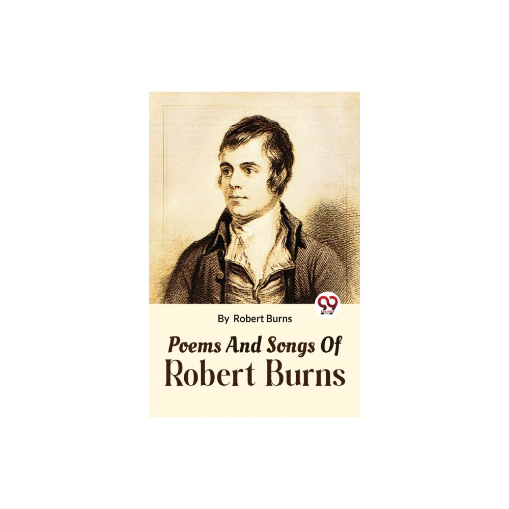Produktbild för Poems and Songs of Robert Burns (häftad, eng)