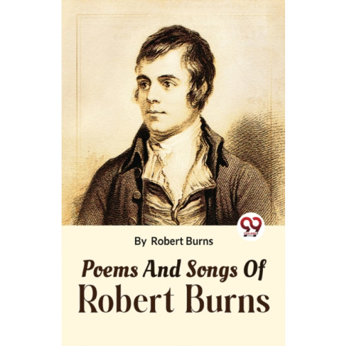 Double 9 Books LLP Poems and Songs of Robert Burns (häftad, eng)