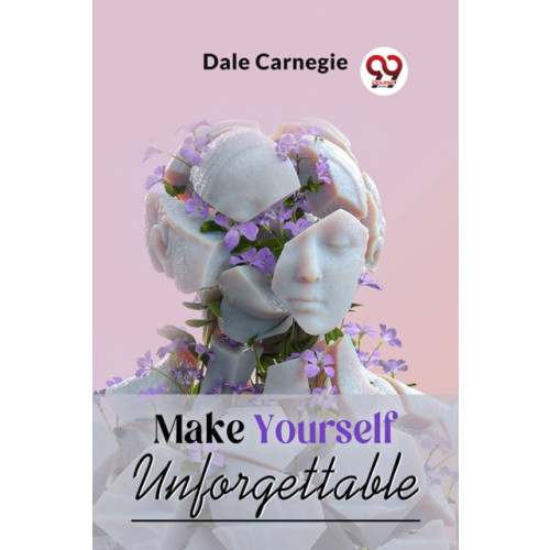 Double 9 Books LLP Make Yourself Unforgettable (häftad, eng)