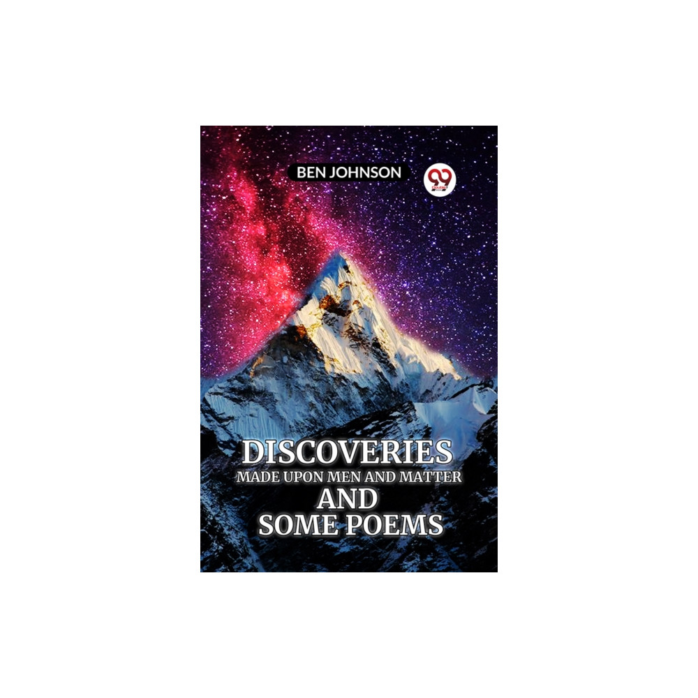 Produktbild för Discoveries MADE UPON MEN AND MATTER AND SOME POEMS (Edition2023) (häftad, eng)