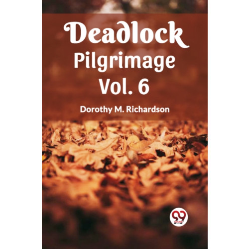 Double 9 Books LLP Deadlock Pilgrimage Vol. 6 (häftad, eng)