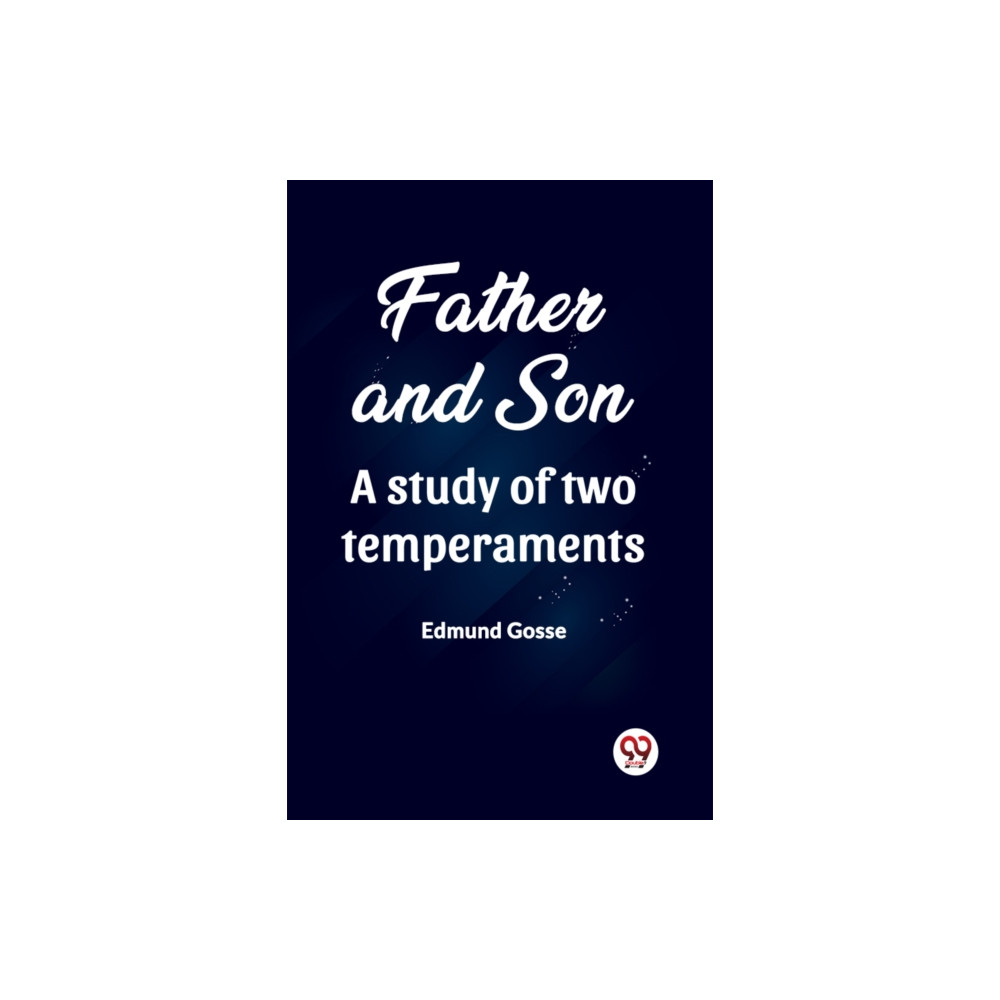 Produktbild för Father and Son A study of two temperaments (Edition2023) (häftad, eng)
