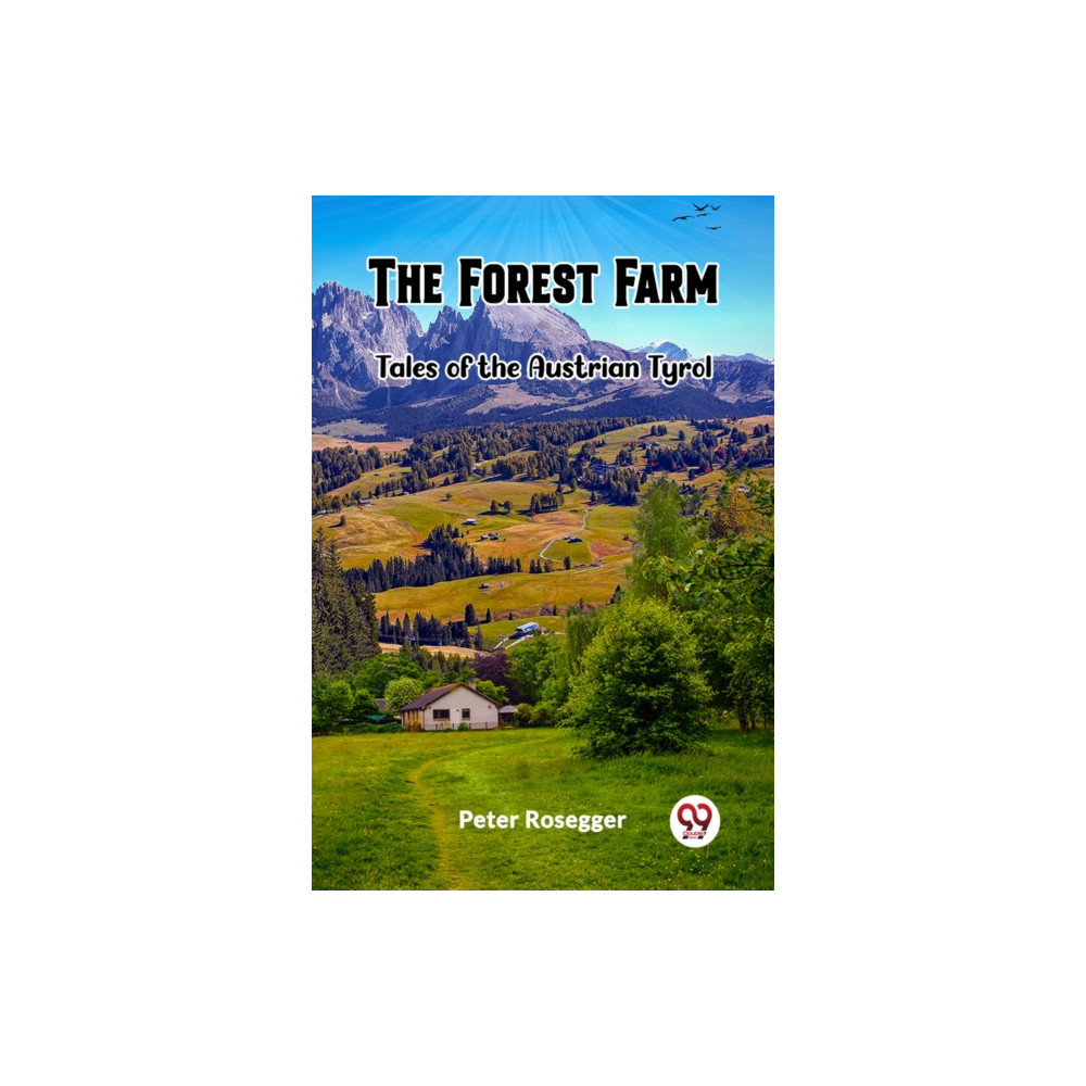 Produktbild för The Forest FarmTales of the Austrian Tyrol (Edition2023) (häftad, eng)