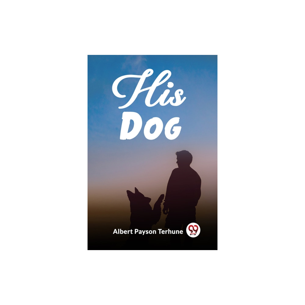 Produktbild för His Dog (Edition2023) (häftad, eng)