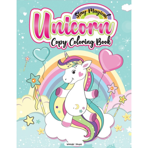 Prakash Books India Private Limited Stay Magical Unicorn Copy Coloring Book (häftad, eng)