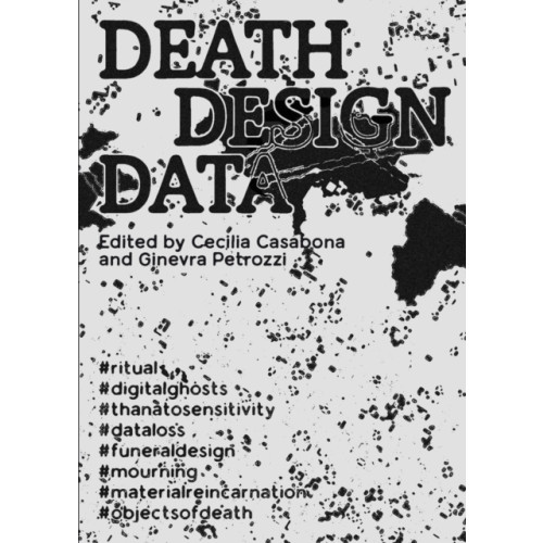 Stichting Onomatopee Death Design Data (häftad, eng)