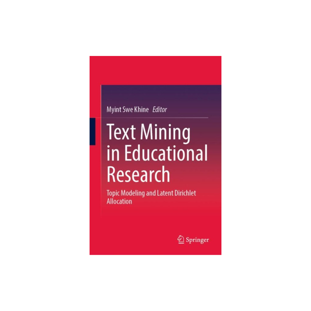 Produktbild för Text Mining in Educational Research (inbunden, eng)