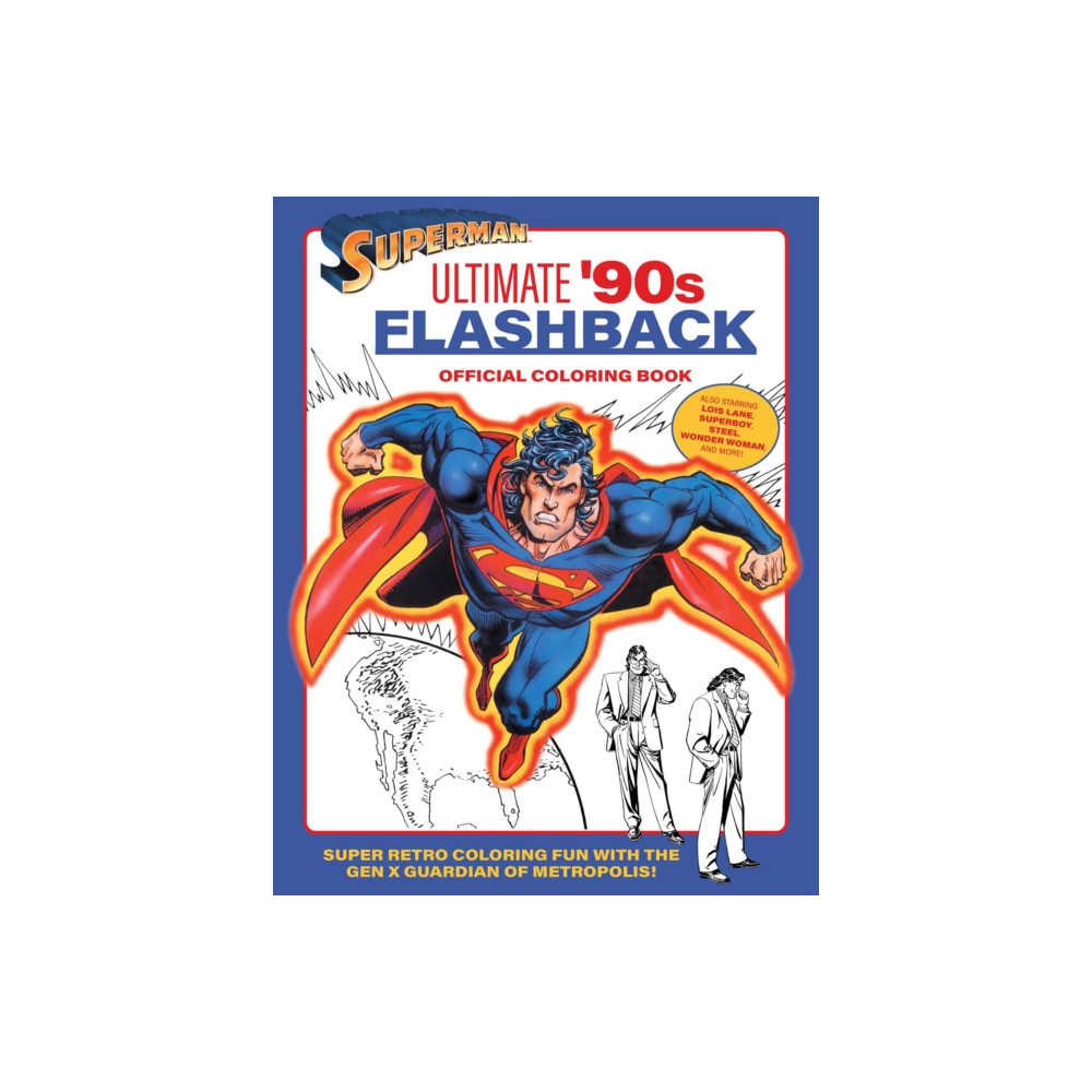 Produktbild för Superman: Ultimate '90s Flashback Official Coloring Book (häftad, eng)