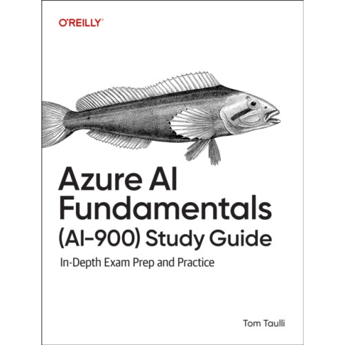O'Reilly Media Azure AI Fundamentals (Ai-900) Study Guide (häftad, eng)
