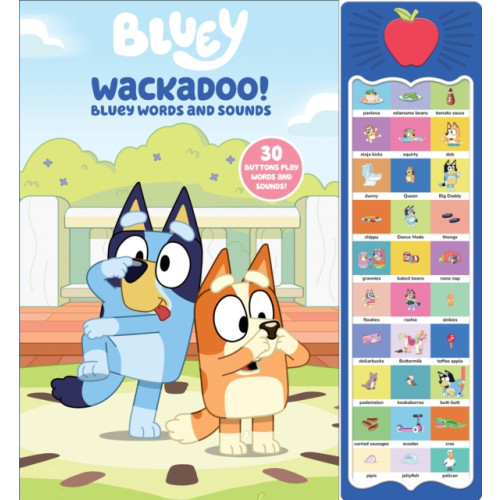Phoenix International Publications, Incorporated Bluey: Wackadoo! Bluey Words and Sounds Sound Book (inbunden, eng)