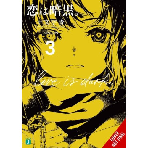 Little, Brown & Company Love Is Dark, Vol. 3 (häftad, eng)