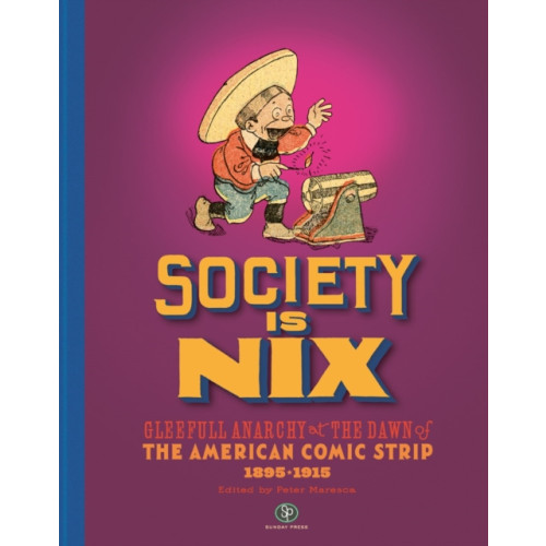 Fantagraphics Society Is Nix (inbunden, eng)