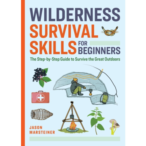 Callisto Media Inc. Wilderness Survival Skills for Beginners (häftad, eng)