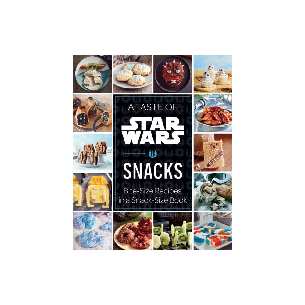 Produktbild för A Taste of Star Wars: Snacks (inbunden, eng)