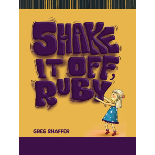 Austin Macauley Publishers LLC Shake It Off, Ruby (inbunden, eng)